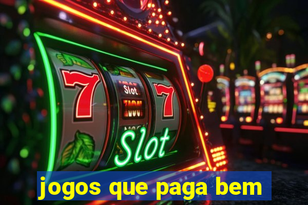jogos que paga bem